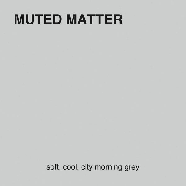 Muted Matter