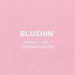 BLUSHIN'