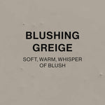 Blushing Greige