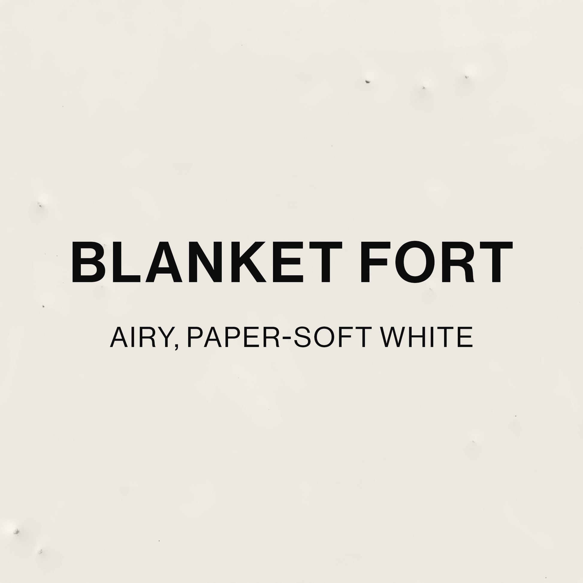 BLANKET FORT