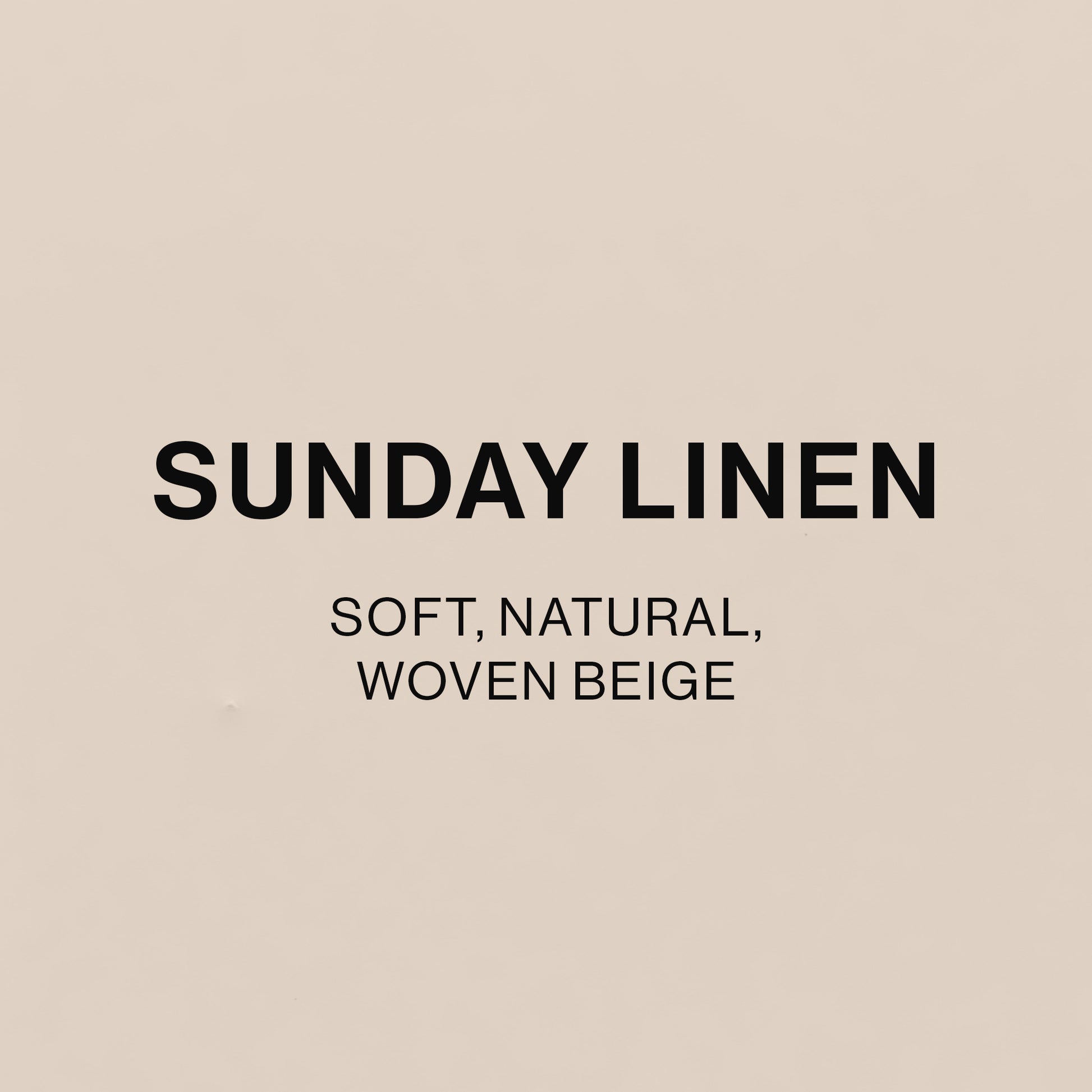 SUNDAY LINEN