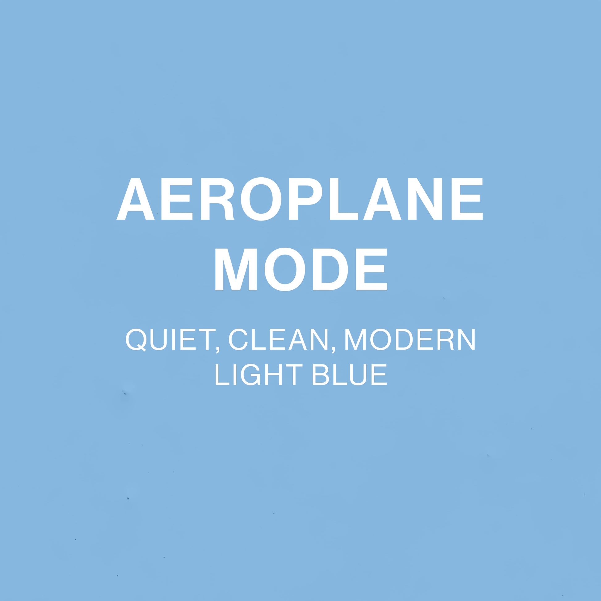 AEROPLANE MODE
