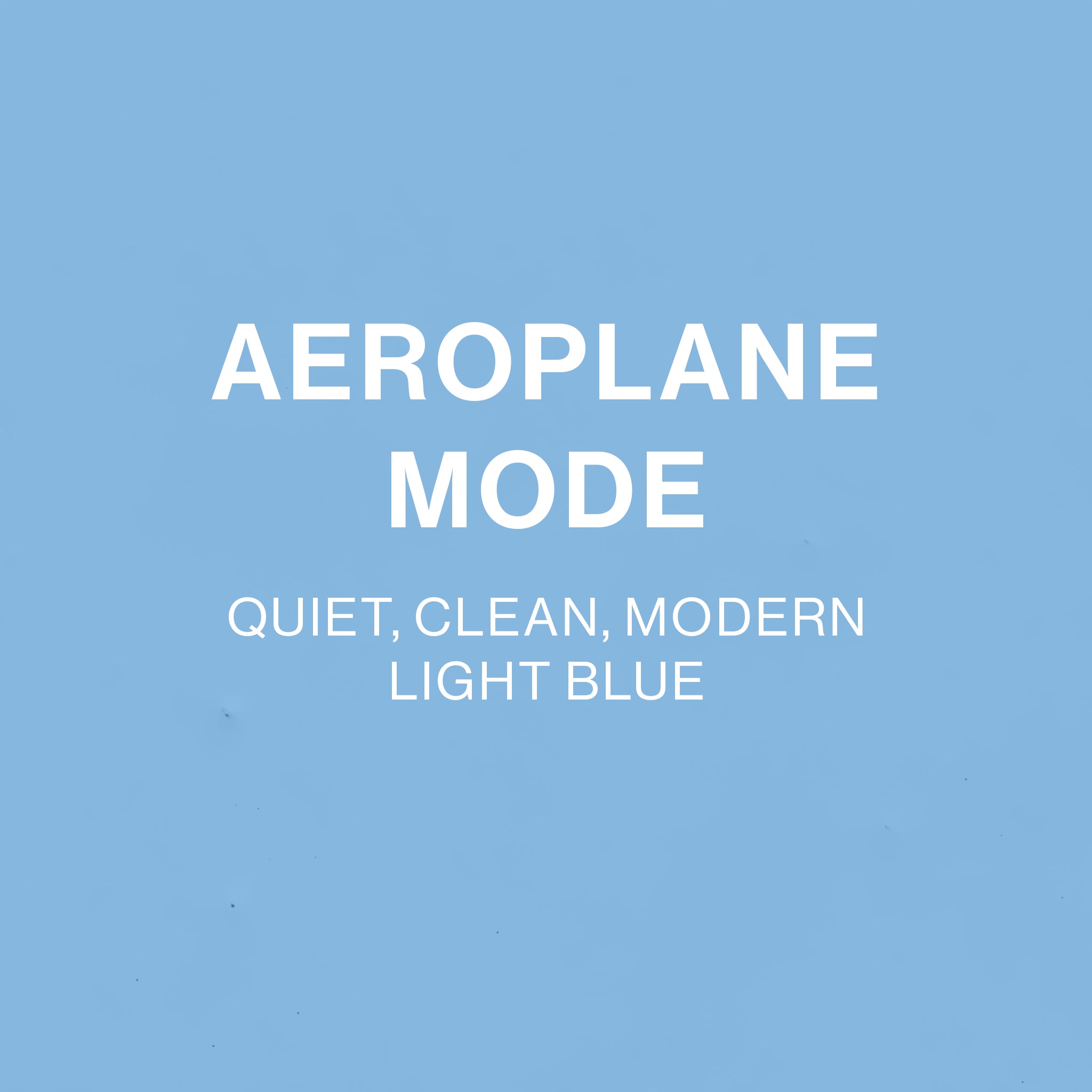 AEROPLANE MODE