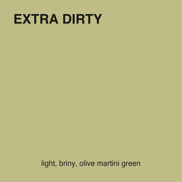 Extra Dirty