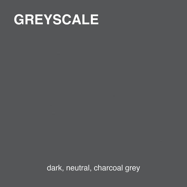 Greyscale