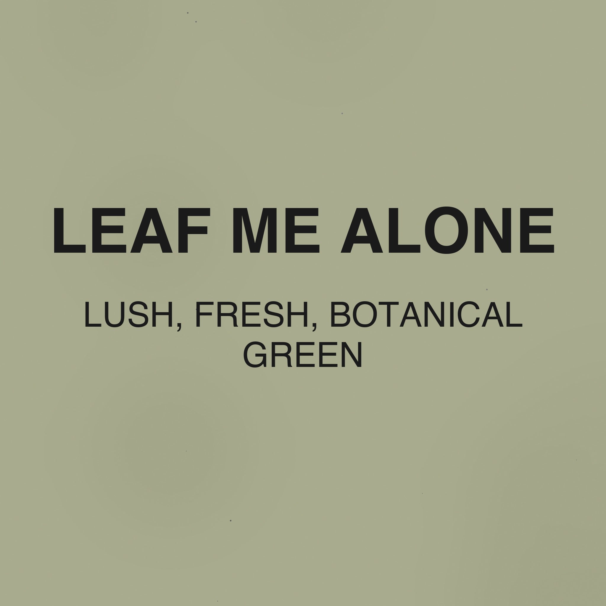 Leaf Me Alone colour tile