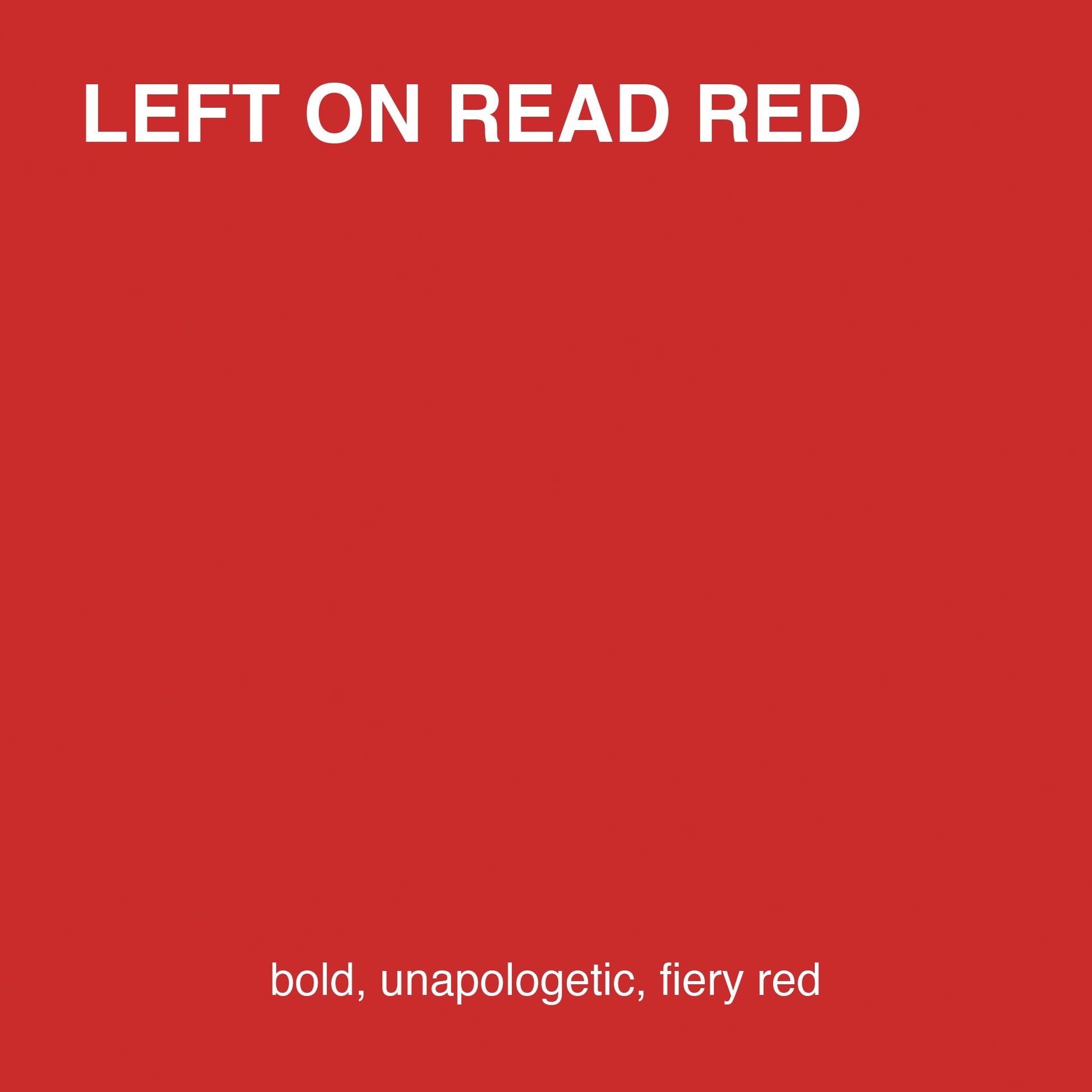 Left on Read Red colour tile