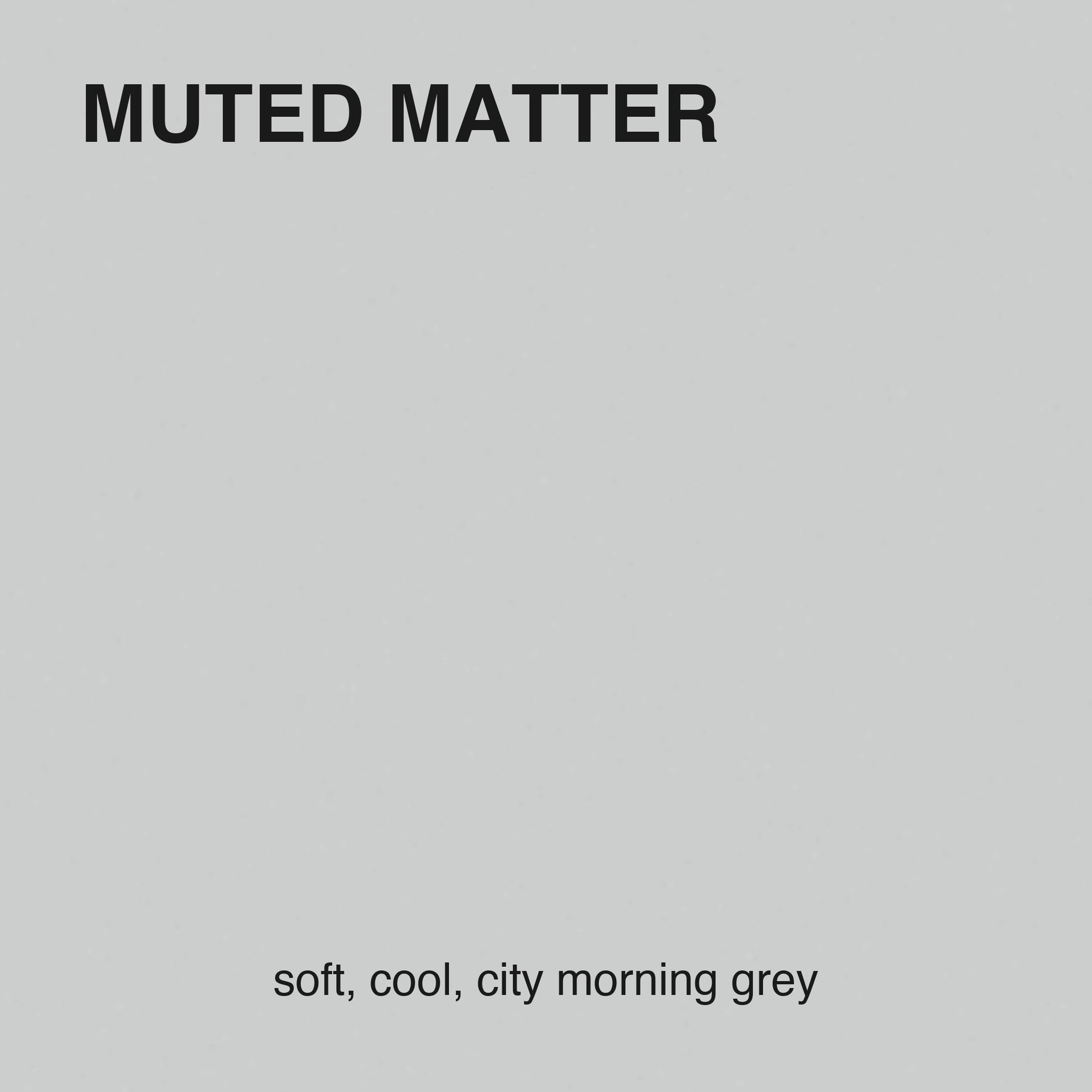 Muted Matter colour tile
