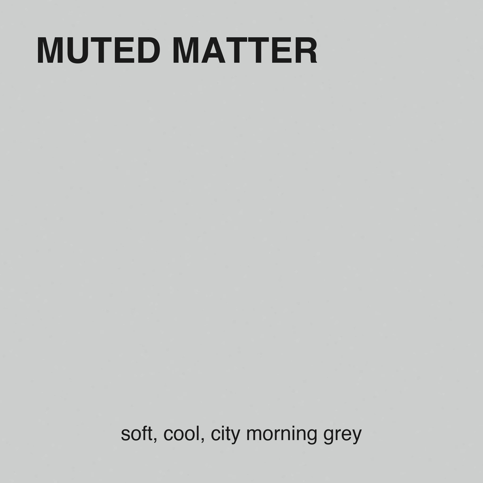 Muted Matter colour tile