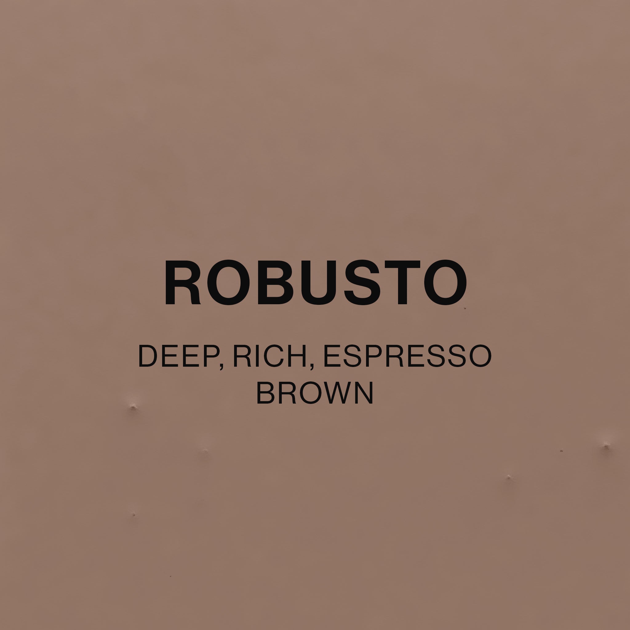 Robusto colour tile