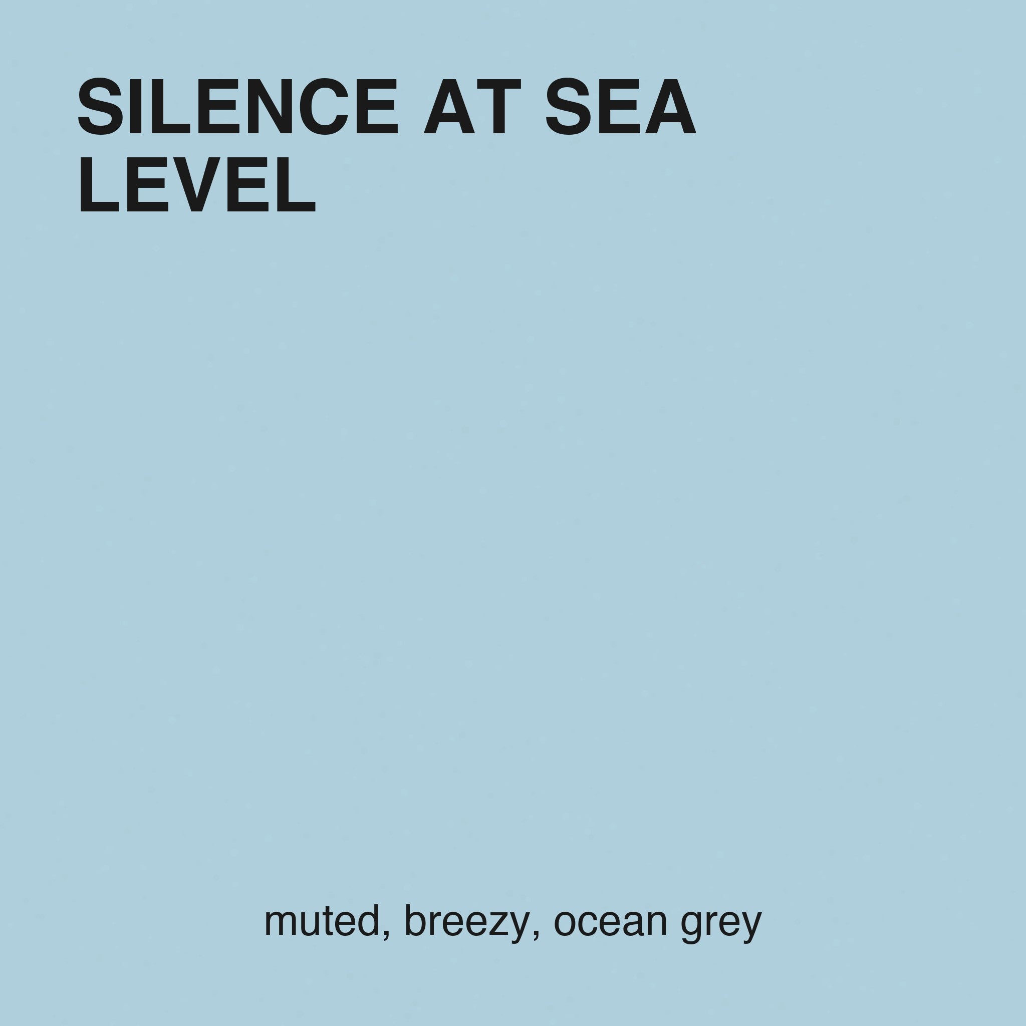 Silence at Sea Level colour tile
